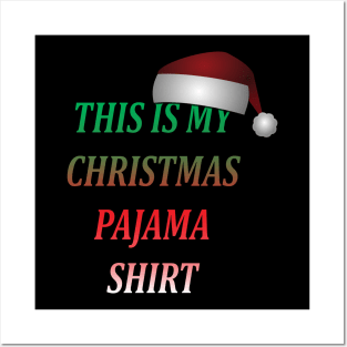 This Is My Christmas Pajama T-Shirt Posters and Art